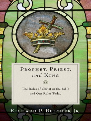 cover image of Prophet, Priest, and King
